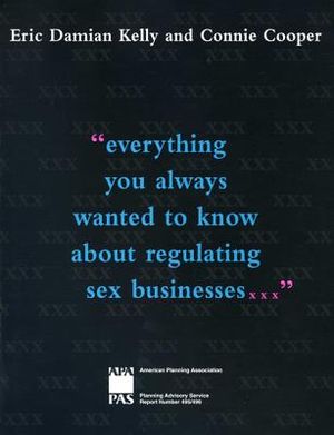 Everything You Always Wanted to Know about Regulating Sex Businesses image number 0