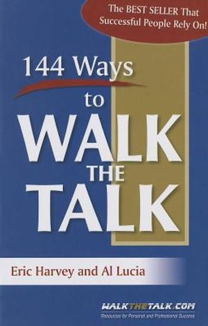 144 Ways to Walk the Talk image number 0