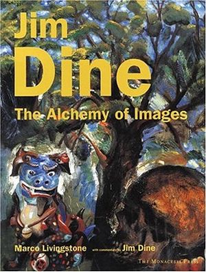 Jim Dine: The Alchemy of Images image number 0