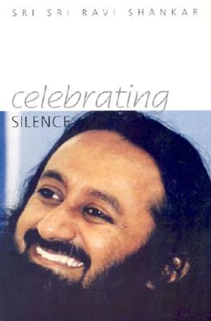 Celebrating Silence: Excerpts from Five Years of Weekly Knowledge 1995-2000 image number 0