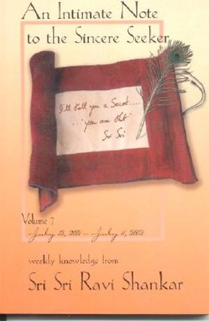 An Intimate Note to the Sincere Seeker, Volume 7: July 12, 2001-July 11, 2002 image number 0