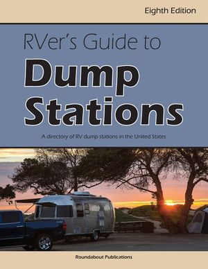 Rver's Guide to Dump Stations: A Directory of RV Dump Stations in the United States image number 0