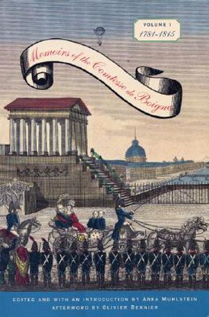 Memoirs of the Comtesse de Boigne: Volume 1: 1781-1815 image number 0