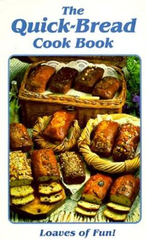 The Quick Bread Cook Book image number 0