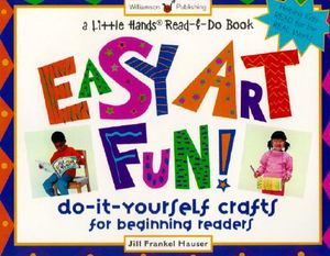 Easy Art Fun!: Do-It-Yourself Crafts for Beginning Readers image number 0
