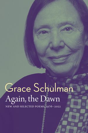 Again, the Dawn: New and Selected Poems, 1976 - 2022 image number 0