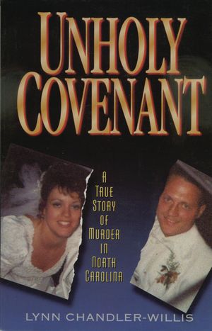 Unholy Covenant: A True Story of Murder in North Carolina image number 0