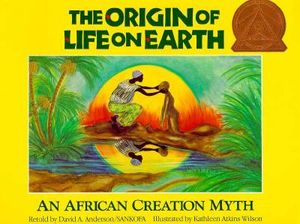 The Orgin of Life on Earth: An African Creation Myth image number 0