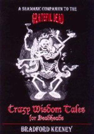 Crazy Wisdom Tales for Deadheads image number 0