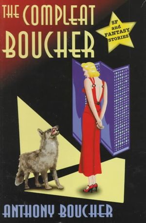 The Compleat Boucher: SF and Fantasy Stories image number 0