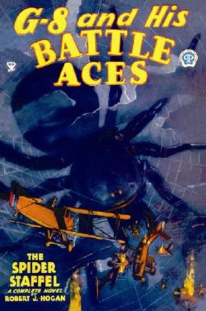 G-8 and His Battle Aces #13: The Spider Staffel image number 0
