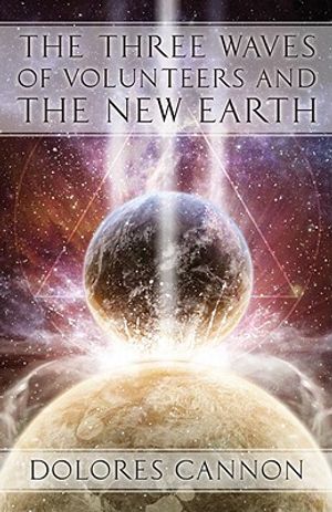 Three Waves of Volunteers and the New Earth image number 0