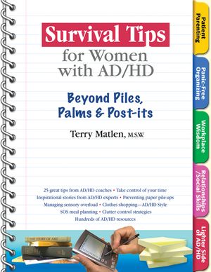 Survival Tips for Women with Ad/HD: Beyond Piles, Palms & Stickers image number 0