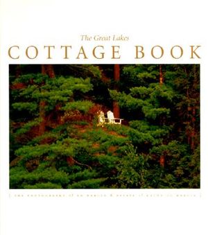 The Great Lakes Cottage Book image number 0