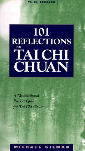 101 Reflections on Tai Chi Chuan image number 0