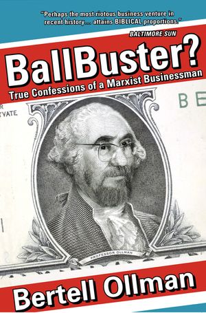 Ballbuster?: True Confessions of a Marxist Businessman image number 0