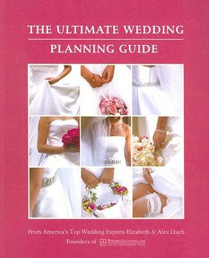 The Ultimate Wedding Planning Guide image number 0