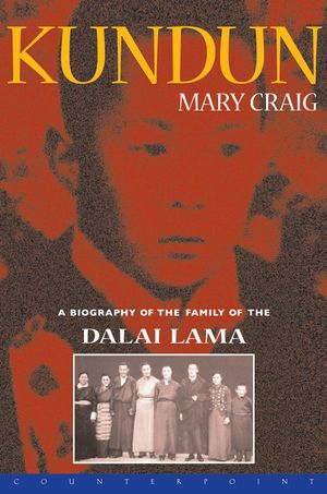 Kundun: A Biography of the Family of the Dalai Lama image number 0