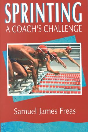 Sprinting : A Coach's Challenge image number 0