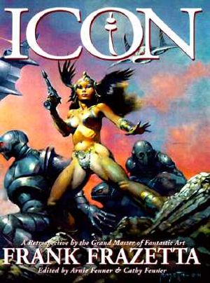 Icon: A Retrospective by the Grand Master of Fantastic Art, Frank Frazetta image number 0