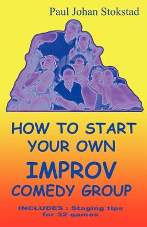 How To Start Your Own Improv Comedy Group image number 0