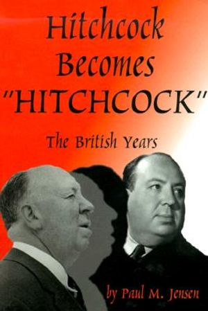Hitchcock Becomes "Hitchcock": The British Years image number 0