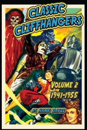 Classic Cliffhangers: Volume 2, 1941-1955 image number 0
