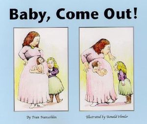 Baby, Come Out! image number 0