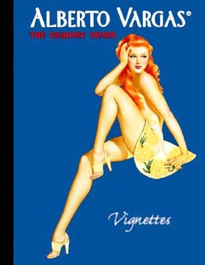 Alberto Vargas: The Esquire Years, Vol. 1 image number 0