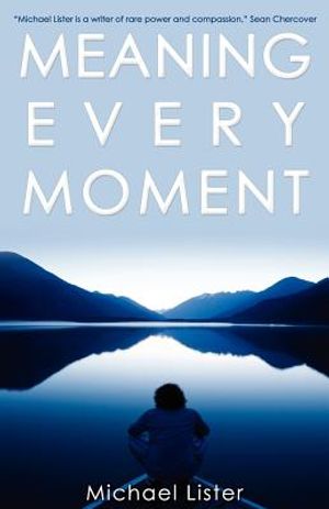 Meaning Every Moment image number 0