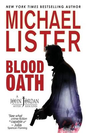 Blood Oath: a John Jordan Mystery Book 11 image number 0