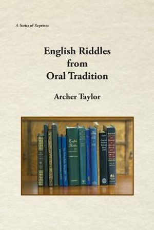 English Riddles in Oral Tradition image number 0