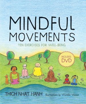 Mindful Movements: Ten Exercises for Well-Being [With DVD] image number 0