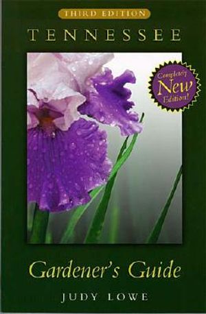Tennessee Gardener's Guide: Third Edition image number 0