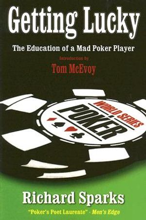 Getting Lucky: The Education of a Mad Poker Player image number 0