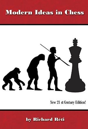Modern Ideas in Chess, 21st Century Edition image number 0