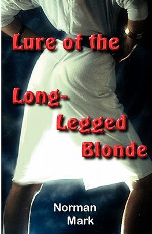 Lure of the Long-Legged Blonde image number 0