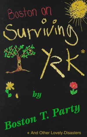 Boston on Surviving Y2K: And Other Lovely Disaster image number 0