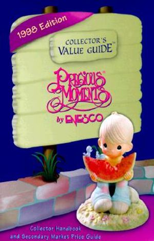 Precious Moments by Enesco: Secondary Market Price Guide & Collector Handbook image number 0