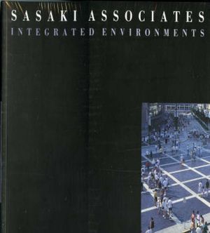 Sasaki Associates: Integrated Environments image number 0