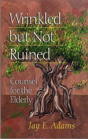 Wrinkled But Not Ruined: Counsel for the Elderly image number 0