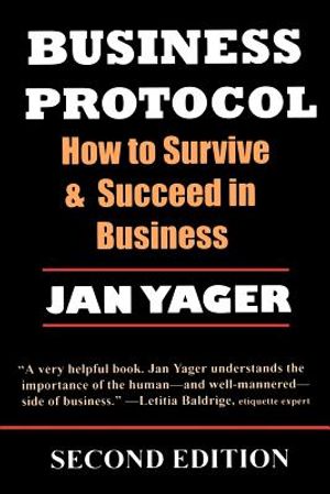 Business Protocol: How to Survive and Succeed in Business image number 0