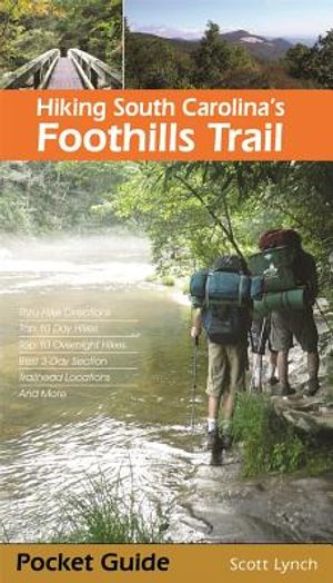 Hiking South Carolina's Foothills Trail image number 0