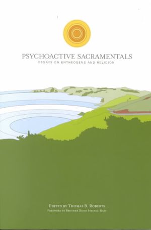 Psychoactive Sacramentals : Essays on Entheogens and Religion image number 0