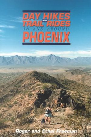 Day Hikes and Trail Rides in and Around Phoenix image number 0