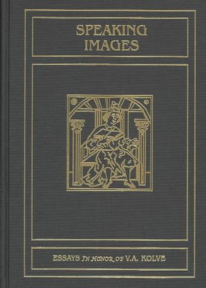 Speaking Images : Essays in Honor of V.A. Kolve image number 0