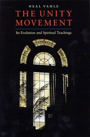 The Unity Movement: Its Evolution and Spiritual Teachings image number 0