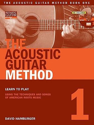 The Acoustic Guitar Method, Book 1 [With CD] image number 0