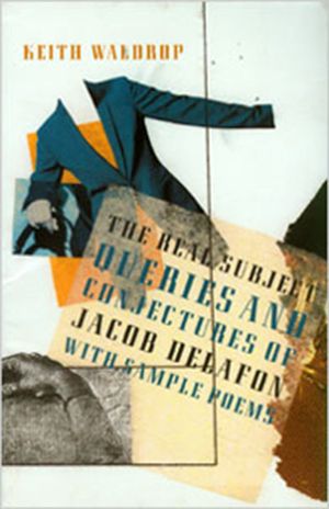 The Real Subject: Queries and Conjectures of Jacob Delafon with Sample Poems image number 0