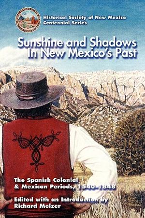 Sunshine & Shadows in New Mexico's Past image number 0